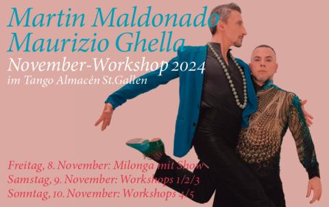 Martin Maldonado und Maurizio Ghella geben 5 Workshops im Tangoclub Almacén in St. Gallen.